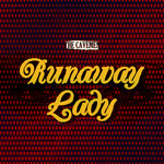 The Cavemen. - Runaway Lady