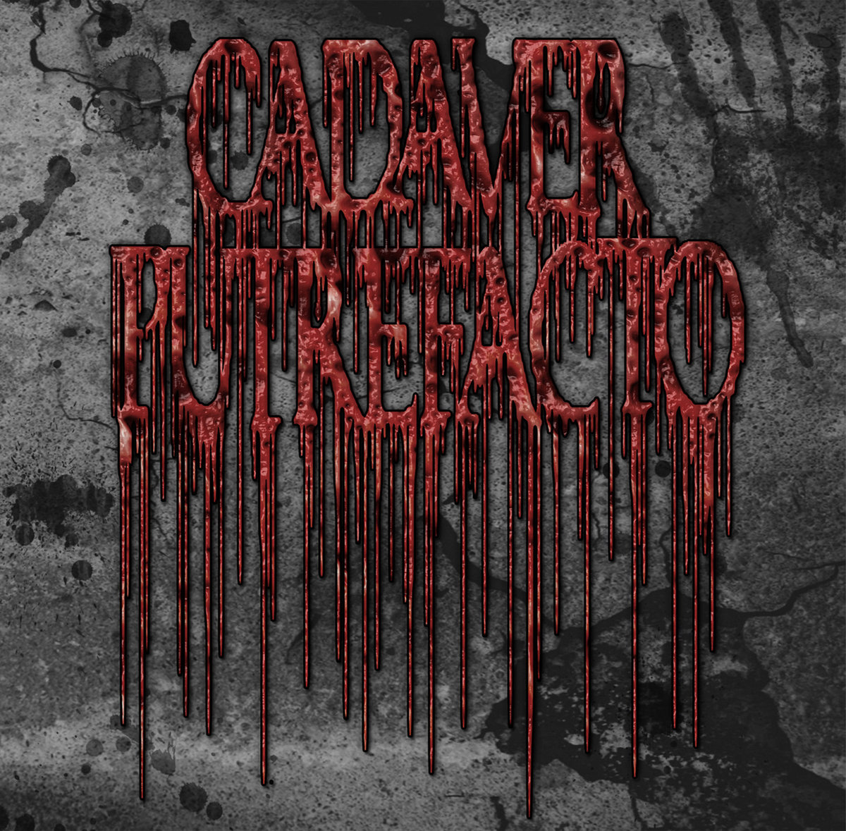 DEMO 2016 | CADAVER PUTREFACTO