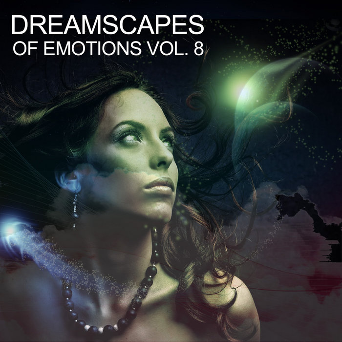 Dreamscapes Of Emotions Vol. 08 | Various Artists | DNBB Records