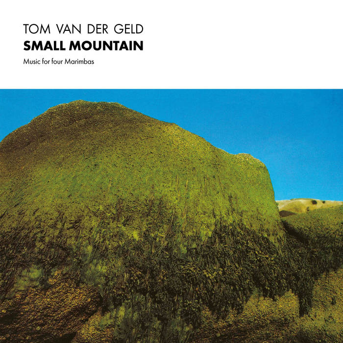 Small Mountain Tom Van Der Geld Black Sweat Records