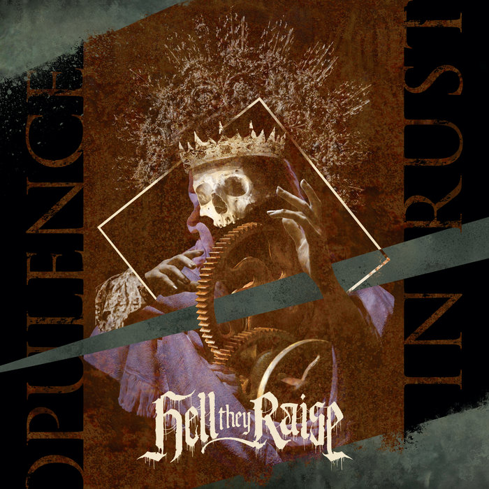 Rust Hell Opulence in Rust | Hell They Raise