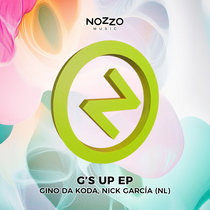 Gino Da Koda, Nìck Garcia (NL) — G's Up EP