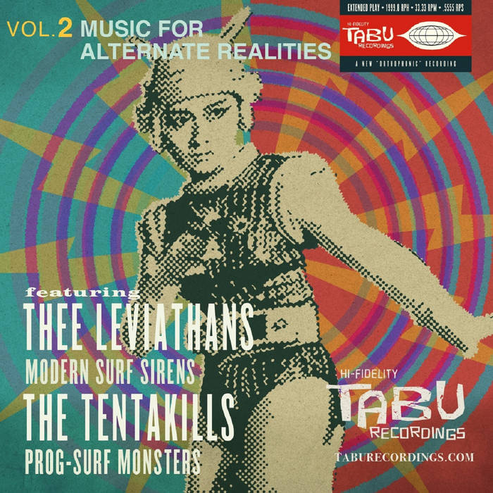 THEE LEVIATHANS/THE TENTAKILLS — Music For Alternate Realities Vol. 2 album artwork