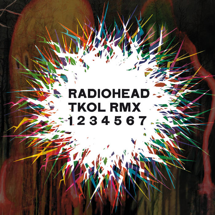 TKOL RMX 1234567 | Radiohead