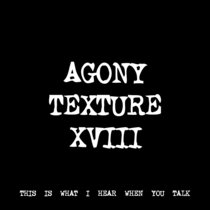 AGONY TEXTURE XVIII [TF00709] [FREE] cover art