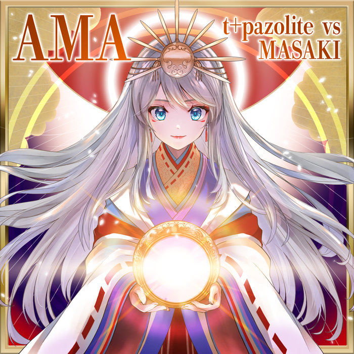AMA | t+pazolite & MASAKI | t+pazolite