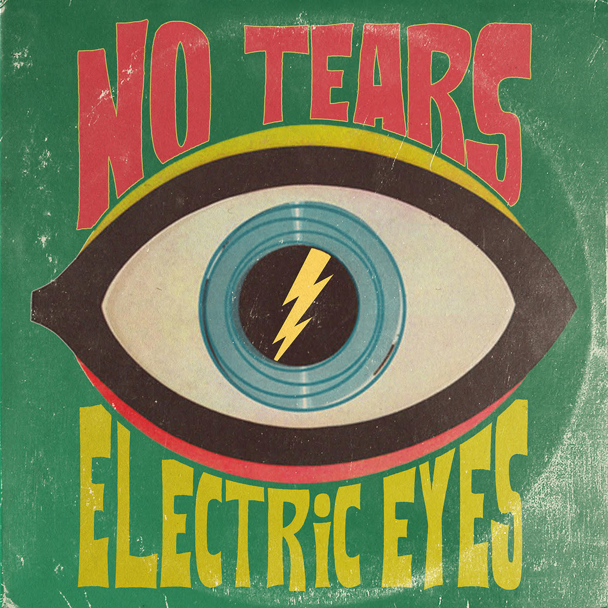Electric Eyes No Tears
