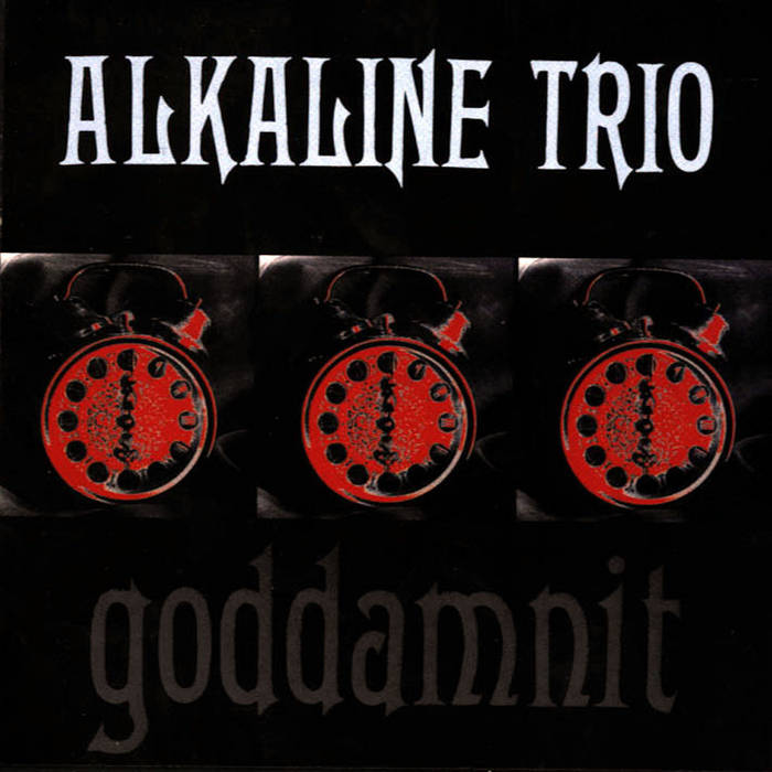 Alkaline Trio /goddamnit レコード Alkaline Trio – Goddamnit – Vinyl (Clock Labels, LP, Album