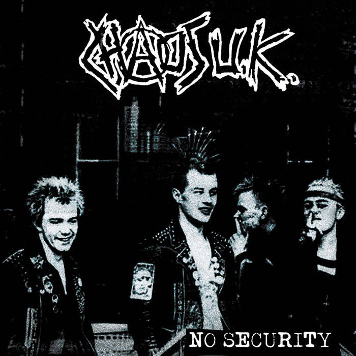 No Security (Physical Copy Only) | Chaos U.K. | Cleopatra Records
