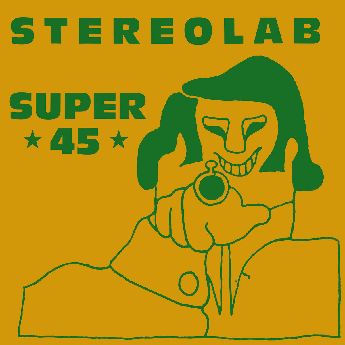 Super 45 | Stereolab