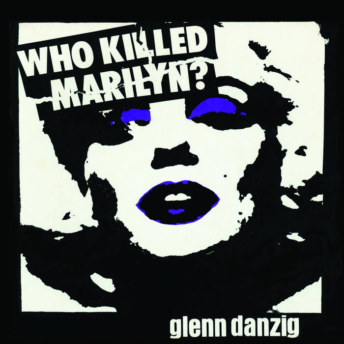 米12” Glenn Danzig Who Killed Marilyn? CLO4361PD Cleopatra /00250 CLO4361CD-1_grande.png?v=