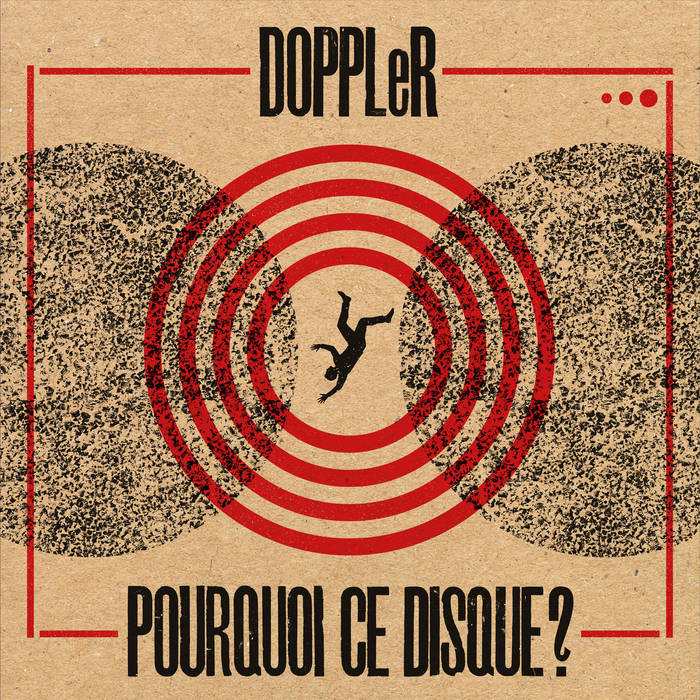 DOPPLER - Pourquoi Ce Disque ?