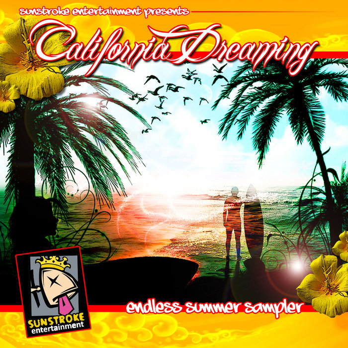 California Dreaming Endless Summer Sampler I | Sunstroke Entertainment