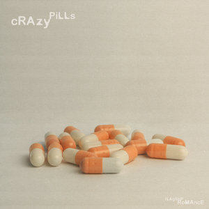 Flagship Romance — Crazy Pills