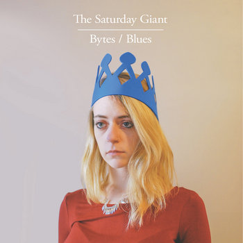 Bytes / Blues by The Saturday Giant