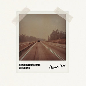 Blair Dunlop - Trails: Queensland (live album, 2021) cover