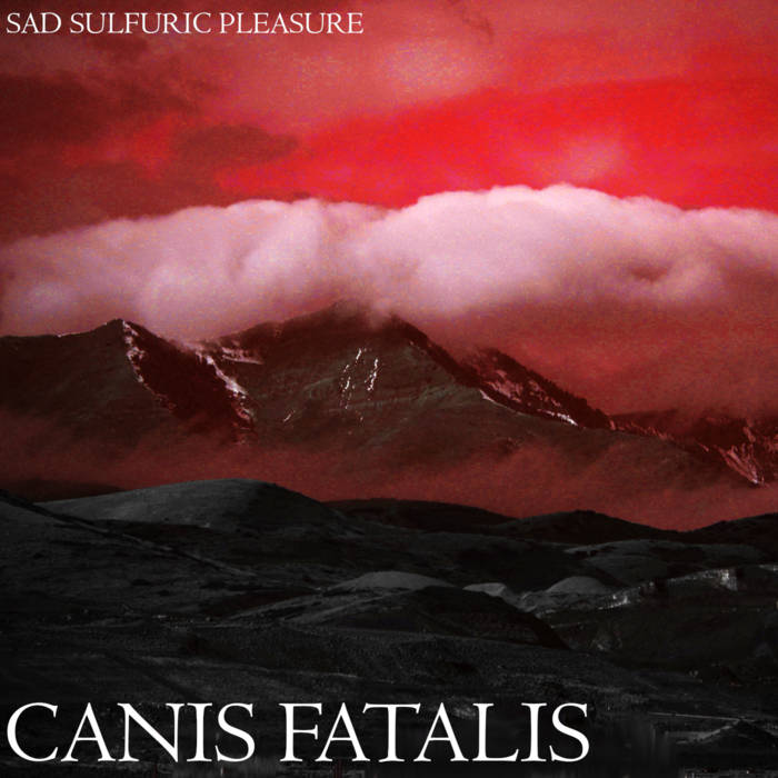 Sad Sulfuric Pleasure