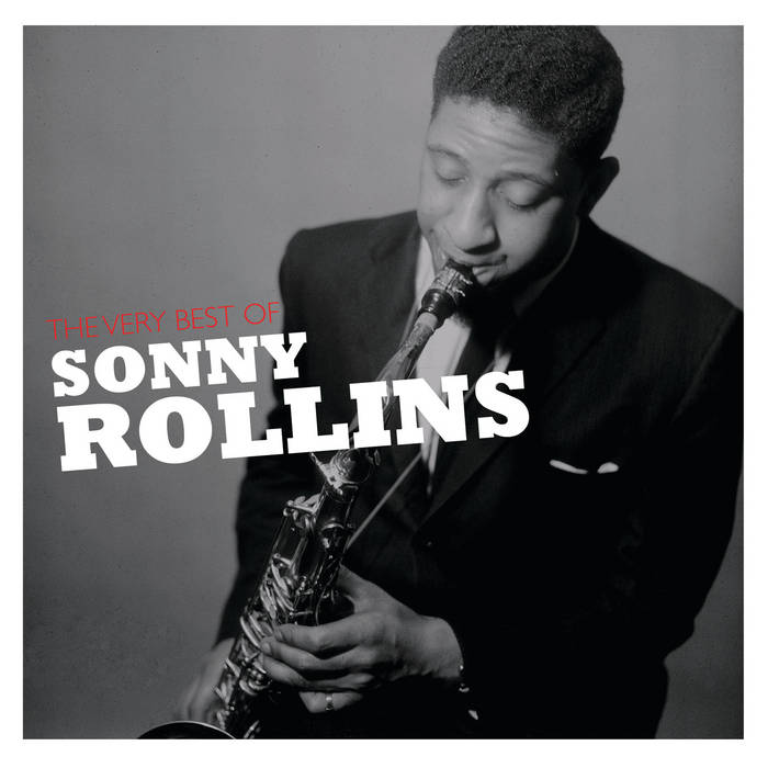 まとめ買い依頼　sonny rollins けしごむさん専用 The Very Best Of Sonny Rollins | Sonny Rollins