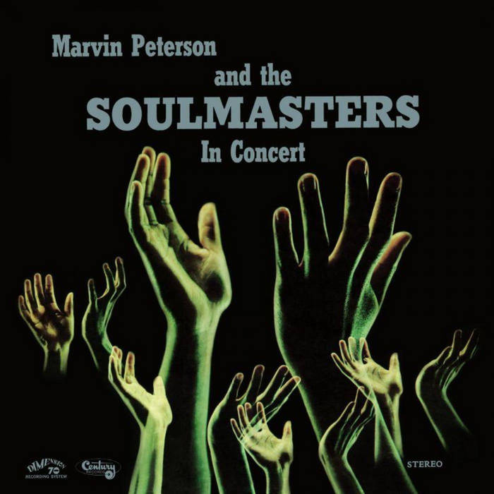 Marvin Peterson And The Soulmasters In Concert | Marvin Marvin Peterson And The Soulmasters In Concert | Marvin