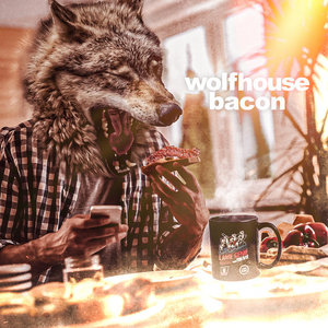 Wolfhouse Bacon cover