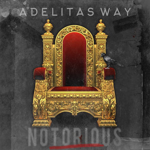 Adelitas Way — Notorious