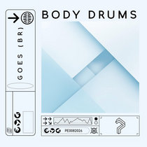 Pure Enjoyment Recording — Goes (BR) - Body Drums