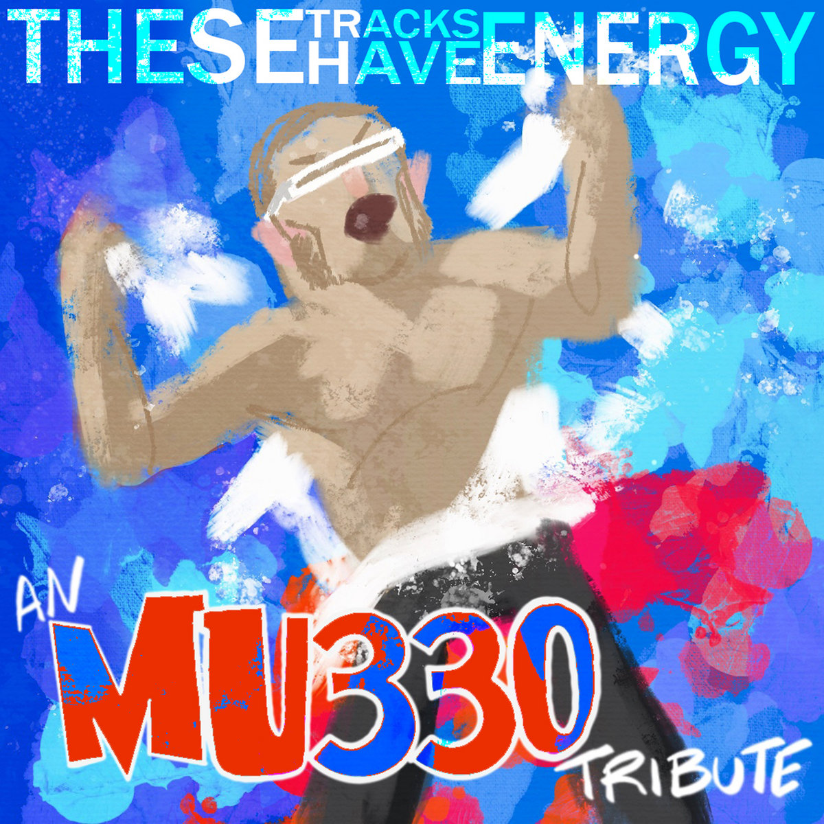These Tracks Have Energy: A Tribute to MU330 | Rocket Punch RCRDS