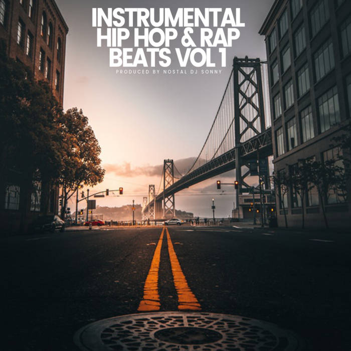 Hip Hop Instrumentals & Rap Beats | Nostal & DJ Sonny
