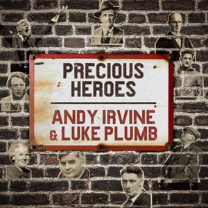 Precious HeroesAndy Irvine & Luke Plumb cover