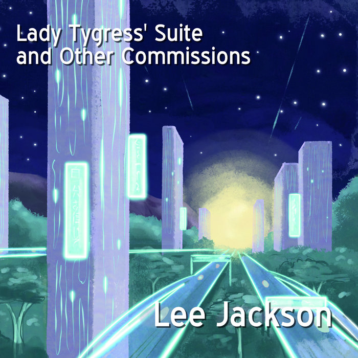 Lady Tygress' Suite and Other Commissions | Lee Jackson