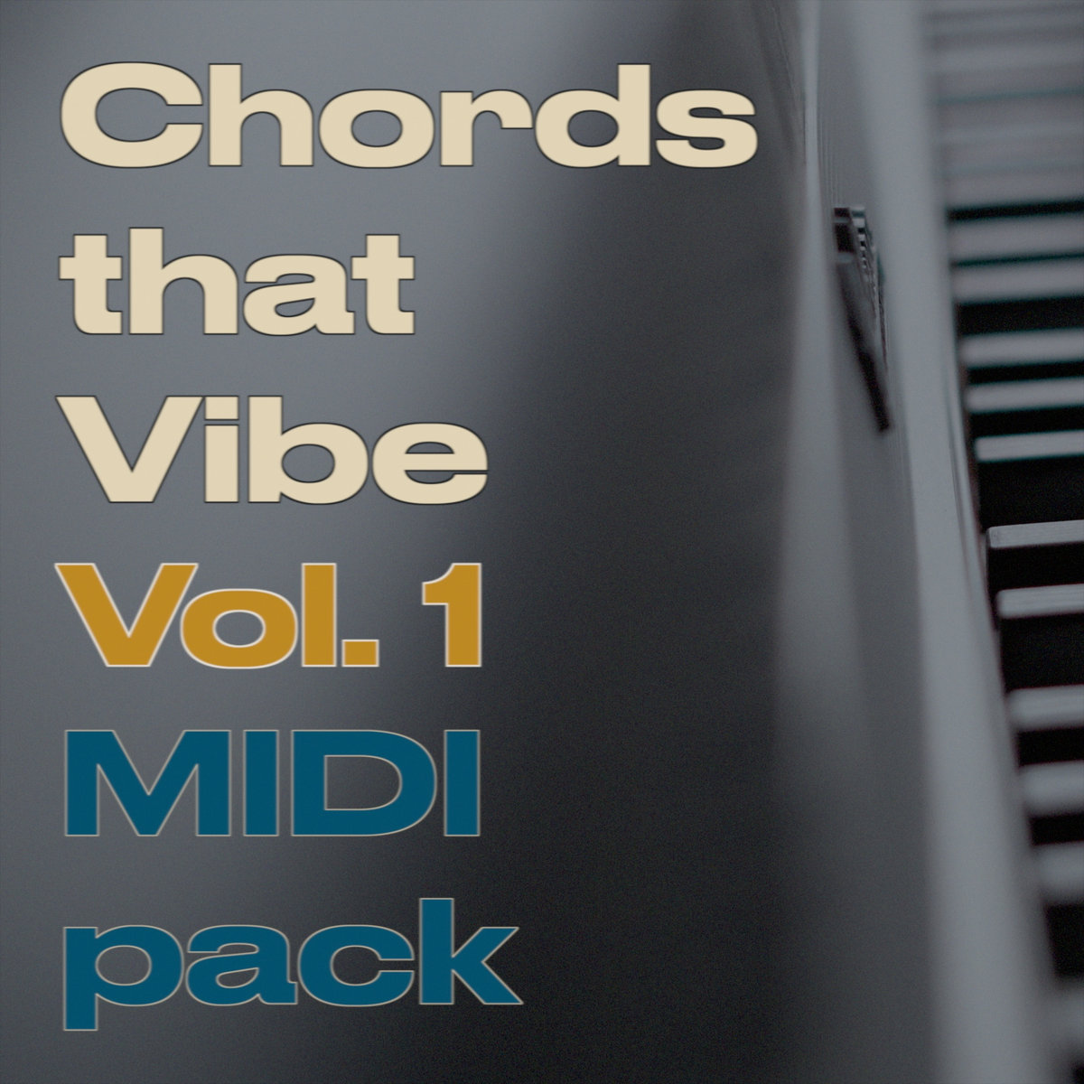Chords That Vibe Vol 1 Midi Pack Demos Jaron Lopez