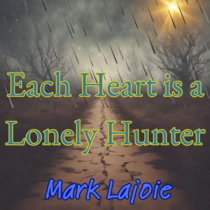 Each Heart is a Lonely Hunter cover art