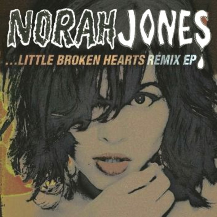 Little Broken Heart (Jose Padilla & Chris Zippel Remixes) | Norah