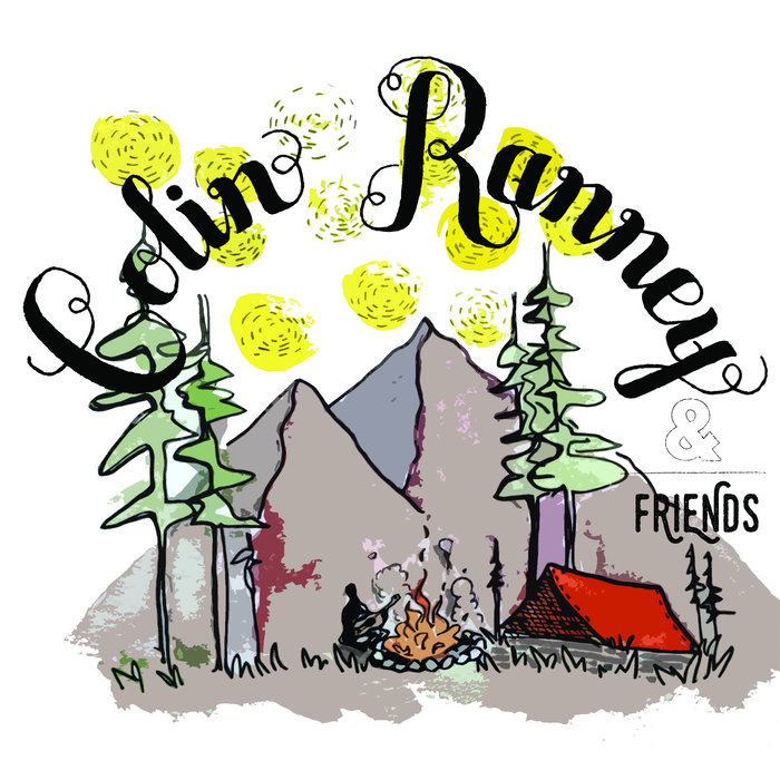 & Friends | Colin Ranney