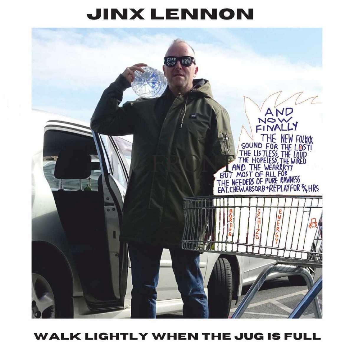 Walk Lightly When The Jug Is Full cover
