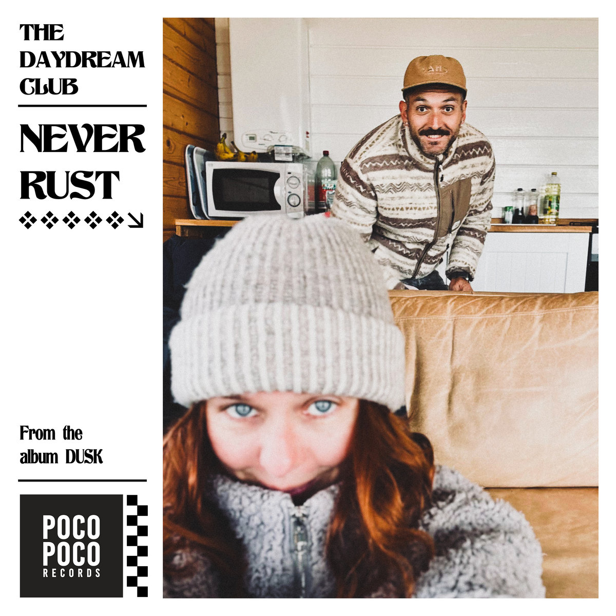Never Rust | The Daydream Club