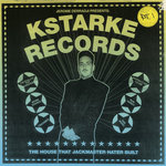 Kstarke Records (The House That Jackmaster Hater Built) (Stillmdcd012)