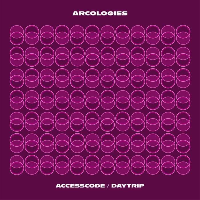 Accesscode / Daytrip | Arcologies | dream schemes audio