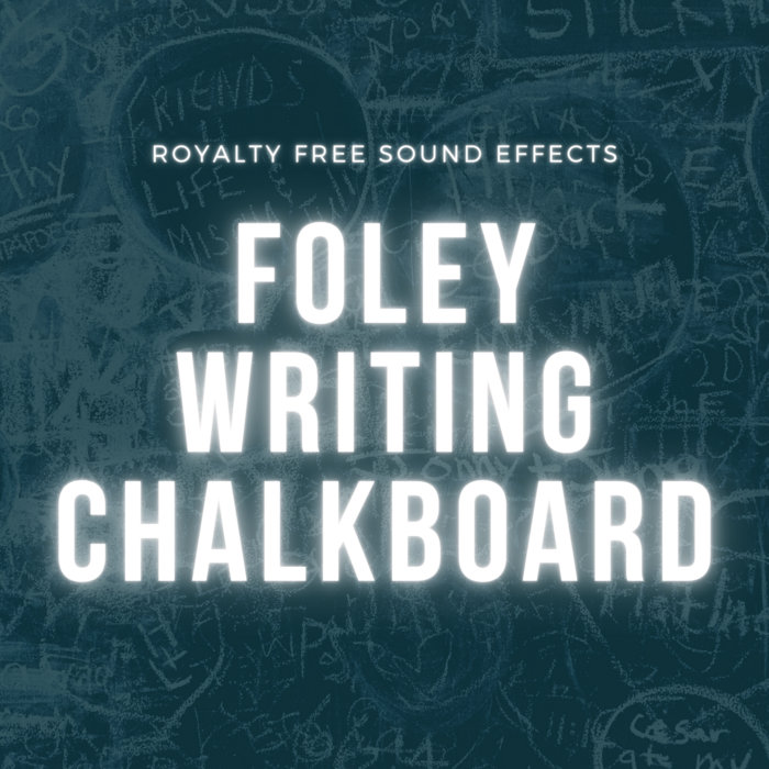 Chalk Writing on Chalkboard Sound Effects royalty free sound effects