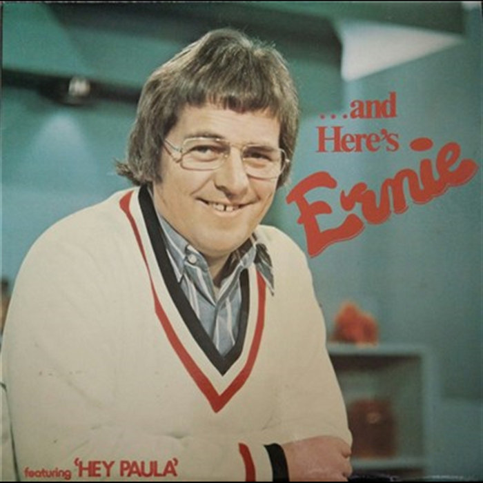 Sigley And Heres Ernie | Ernie Sigley