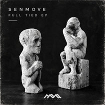 Senmove — Senmove - Full Tied EP