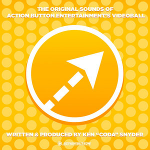 The Original Sounds of Action Button Entertainment's VIDEOBALL cover