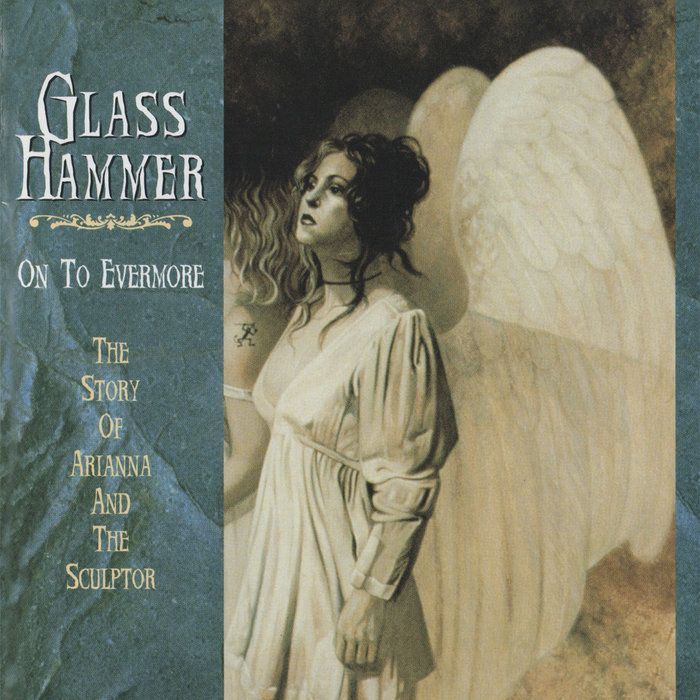 Glass Hammer CD まとめ On To Evermore | Glass Hammer