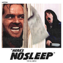 "Here's No Sleep" a 2014 Fall Sampler cover art