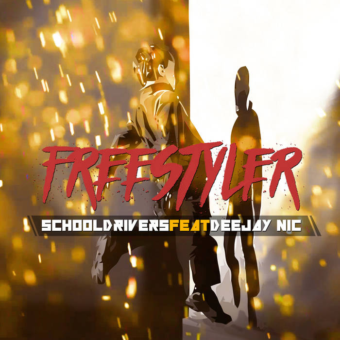 Bomfunk MC's - Freestyler (Schooldrivers ft. Deejay Nic Cover