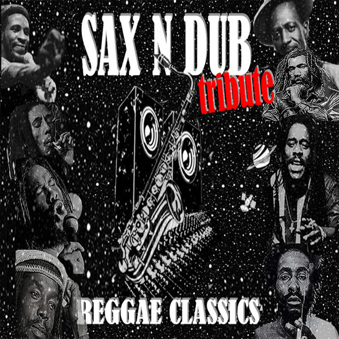 Lively Up Yourself Bob Marley Sax N Dub