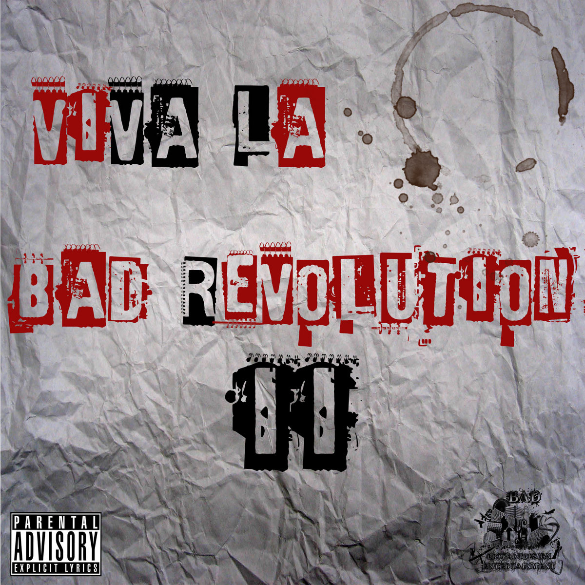 Viva La Bad Revolution Ii Broz Art Design Entertainment Viva La Bad Revolution Ii Broz Art Design Entertainment