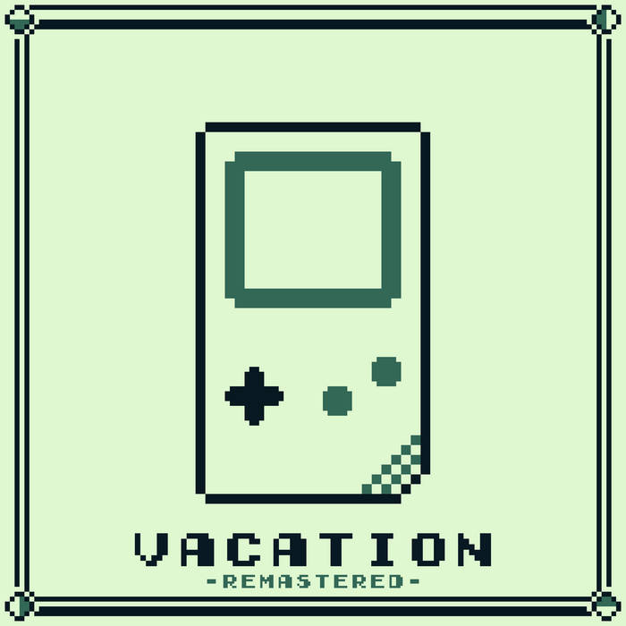 Vacation (Remastered) by Lakitunes cover art
