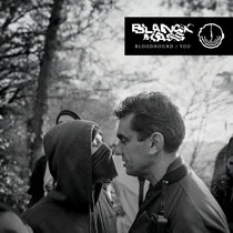 Blanck Mass - Bloodhound / You