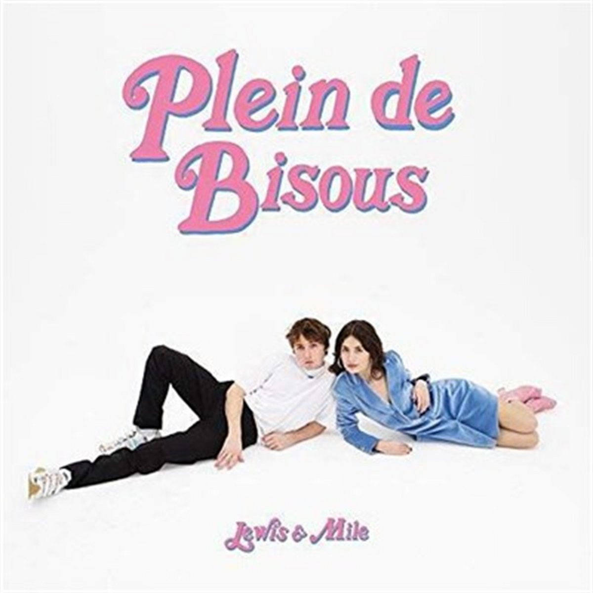Plein de bisous feat Milena Leblanc | Lewis OfMan